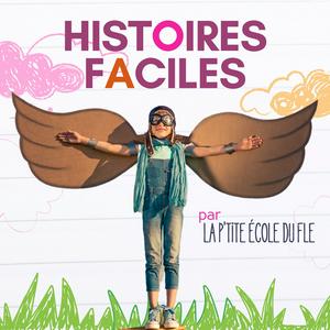 Listen to Histoires faciles in the App