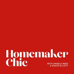 Listen to Homemaker Chic in the App