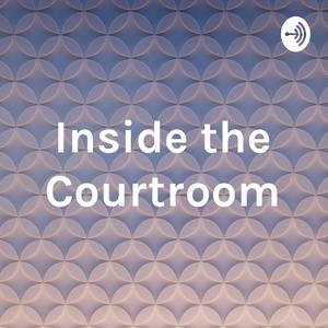 Inside the Courtroom