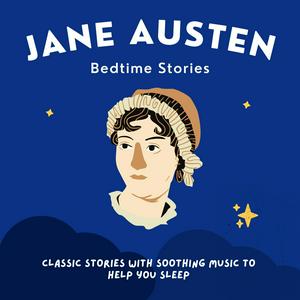 Listen to Jane Austen Bedtime Stories in the App