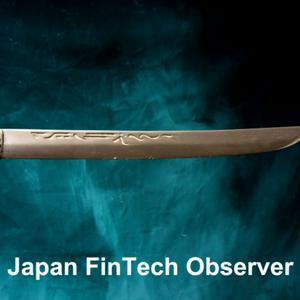 Japan FinTech Observer