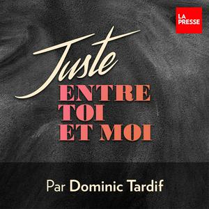 Listen to Juste entre toi et moi in the App