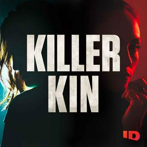 Listen to Killer Kin in the App