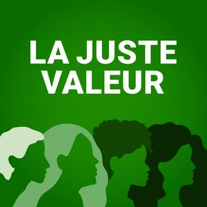 Listen to La juste valeur in the App