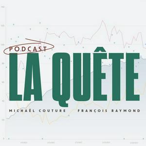 Listen to La Quête - Podcast in the App