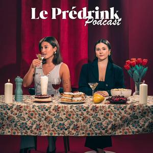 Listen to Le Prédrink Podcast in the App