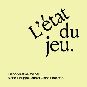 Listen to L’état du jeu in the App