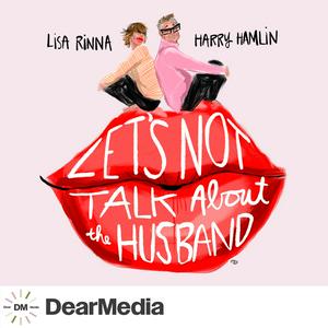 Listen to Let's Not Talk About The Husband in the App