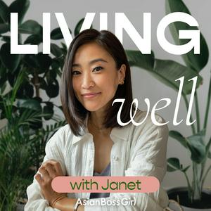 Listen to Living Well with Janet in the App