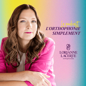 Listen to L'orthophonie simplement in the App