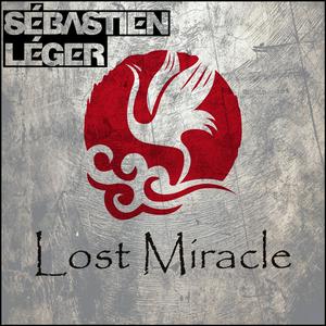 Listen to Lost Miracle With Sébastien Léger in the App