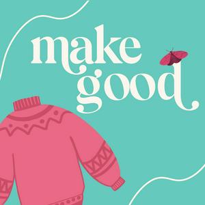 Listen to make good: a knitting podcast in the App