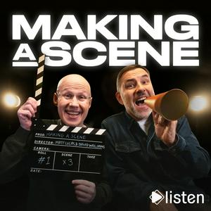 Making A Scene