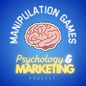Manipulation Games: Psychology & Marketing