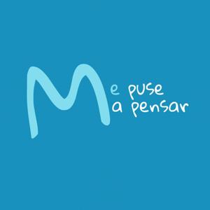 Me puse a pensar