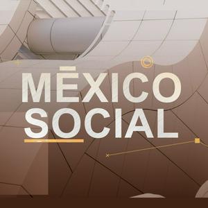 MÉXICO SOCIAL