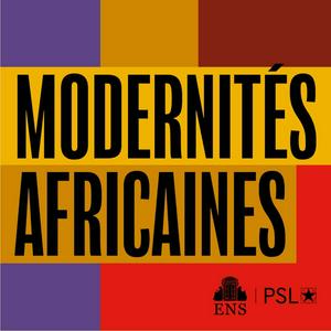 Listen to Modernités Africaines in the App