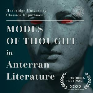 Listen to Modes of Thought in Anterran Literature in the App