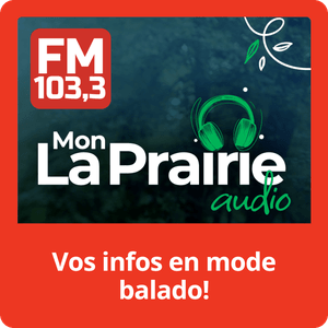 Mon La Prairie audio | Vos infos en mode balado