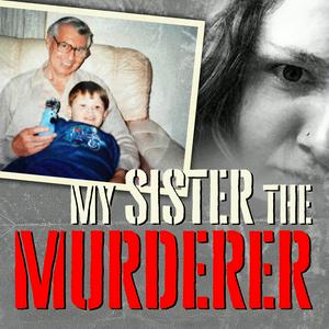 Listen to My Sister The Murderer in the App