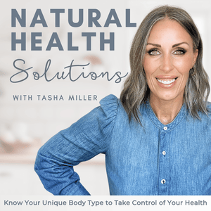 Natural Health Solutions | Body Type, Symptoms, Hormones, Burnout, Fatigue, Brain Fog, Bloating, Gut Health