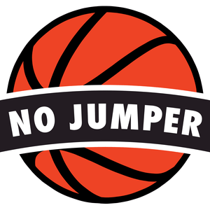 Listen to No Jumper in the App