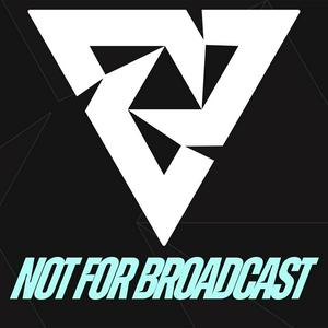 Listen to Not For Broadcast w/Cap & SVG in the App