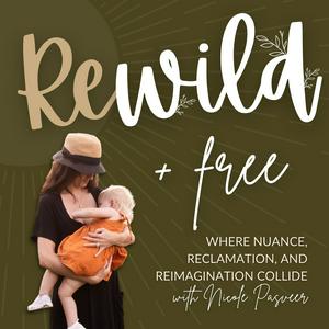 REWILD + FREE