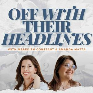 Listen to Off With Their Headlines in the App