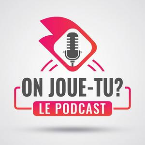 Listen to On Joue-Tu? Le Podcast des Jeux de Société in the App