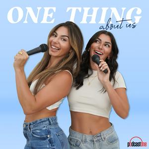 Listen to One Thing About Us in the App