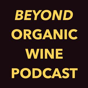 Beyond Organic Wine