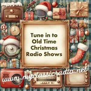 Listen to Old Time Radio Christmas Shows in the App