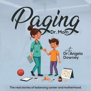 Paging Dr. Mom