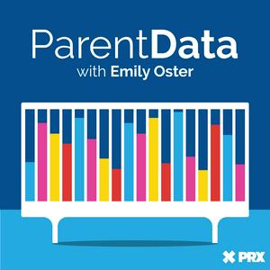 Listen to ParentData with Emily Oster in the App