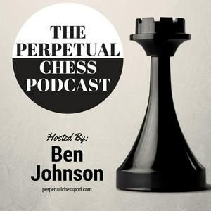 Listen to Perpetual Chess Podcast in the App