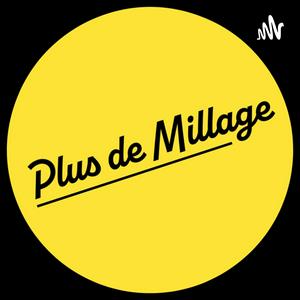 Listen to Plus de Millage in the App