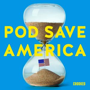 Listen to Pod Save America in the App