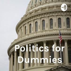 Listen to Politics for Dummies in the App