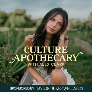 Listen to Culture Apothecary with Alex Clark in the App