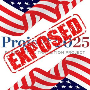 Listen to Project 2025 Exposed in the App