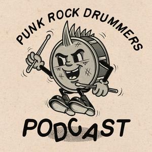 Punk Rock Drummer’s Podcast