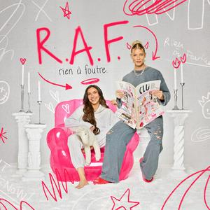 Listen to R.A.F (Rien à foutre) in the App