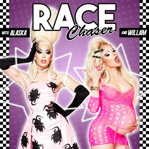 Listen to Race Chaser with Alaska & Willam in the App