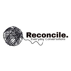 Reconcile. Everyday Conversations