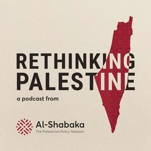 Listen to Rethinking Palestine in the App