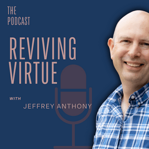 Reviving Virtue: Pragmatism and Perspective in Modern Times