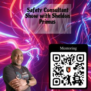 Listen to Safety Consultant with Sheldon Primus in the App