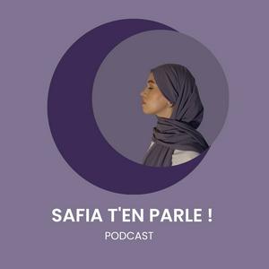 Listen to Safia t’en parle ! in the App