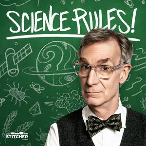 Listen to Science Rules! with Bill Nye in the App